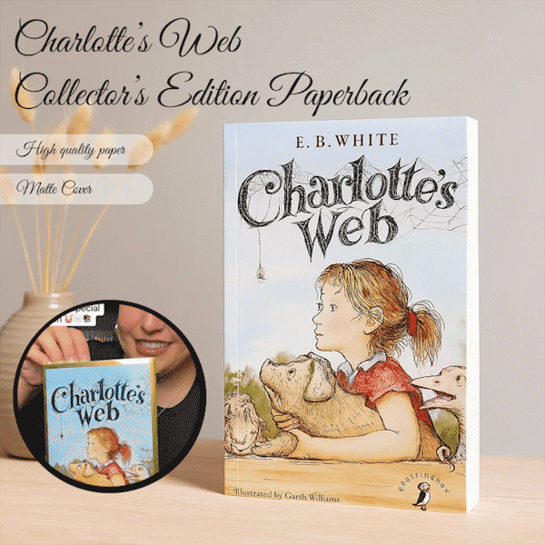 Charlotte’s Web Collector’s Edition Paperback